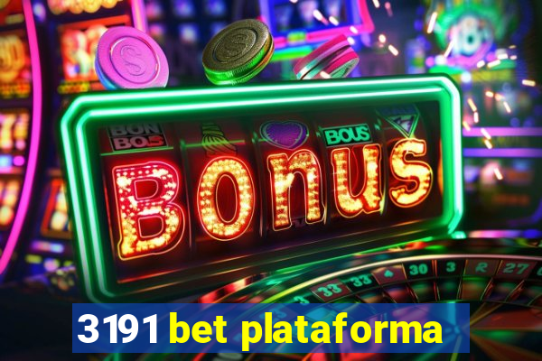 3191 bet plataforma